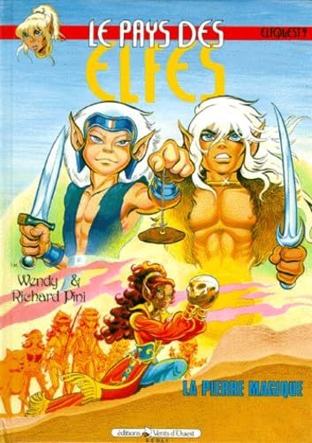jaquette livre Le Pays des elfes - Elfquest, tome 9 : La Pierre magique