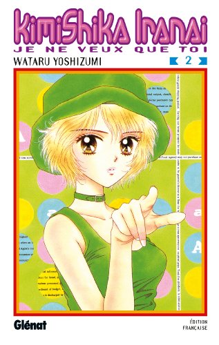 jaquette livre Kimi Shika Iranai - Tome 2