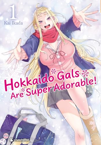 jaquette livre Hokkaido Gals Are Super Adorable - Tome 1