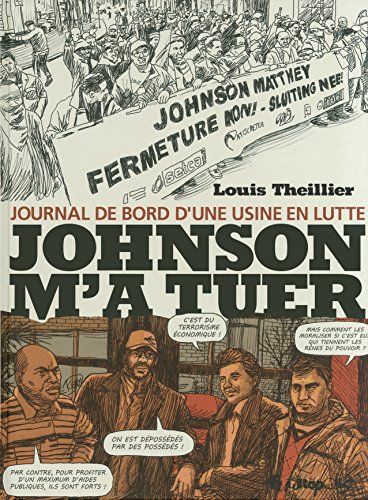 jaquette livre Johnson M'a Tuer - Journal De Bord D'une Usine En Lutte