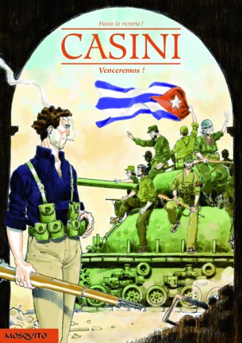 jaquette livre Hasta La Victoria ! Tome 4 - Venceremos !