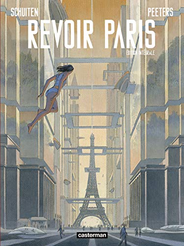 jaquette livre Revoir Paris Intégrale