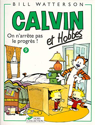 jaquette livre Calvin Et Hobbes Tome 9 - On N'arrête Pas Le Progrès !