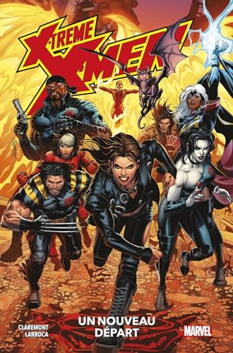 jaquette livre X-Treme X-Men - Un Nouveau Départ