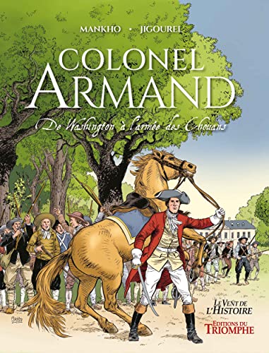 jaquette livre Colonel Armand - De Washington À L'armée Des Chouans