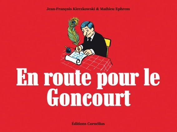 jaquette livre En Route Pour Le Goncourt