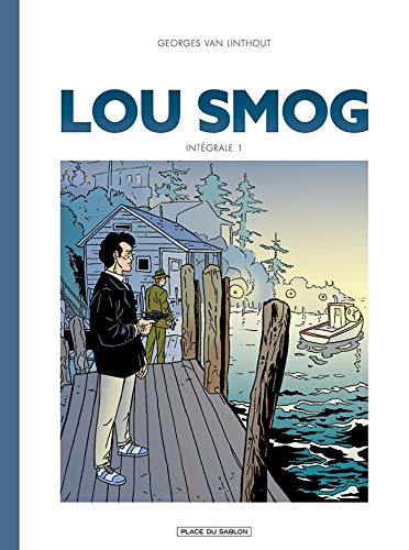 jaquette livre Lou Smog - Intégrale