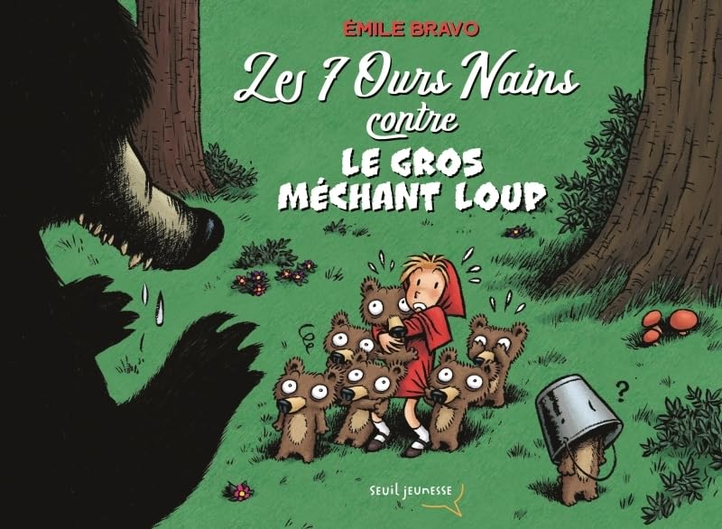 jaquette livre Les Ours Nains - Les 7 Ours Nains Contre Le Gros Méchant Loup