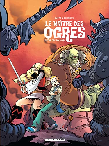 jaquette livre Le Maître Des Ogres Tome 3 - L'antre Des Pouvoirs