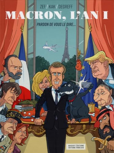 jaquette livre Macron, L'an 1 - Pardon De Vous Le Dire