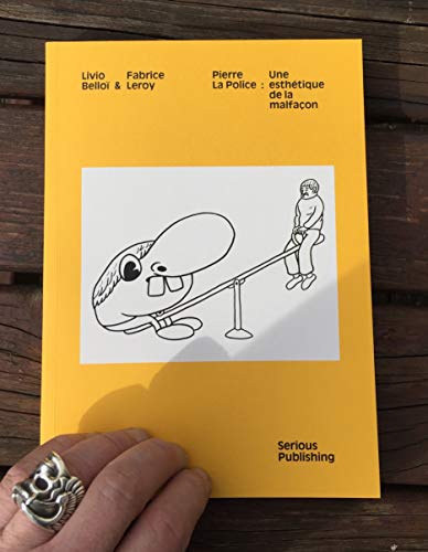 jaquette livre Pierre La Police : Une Esthétique De La Malfaçon