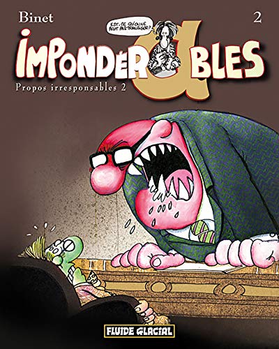 jaquette livre Impondérables Tome 2 - Propos Encore Plus Irresponsables