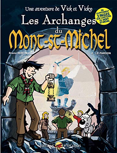 jaquette livre Les Aventures De Vick Et Vicky Tome 6 - Les Archanges Du Mont-Saint-Michel