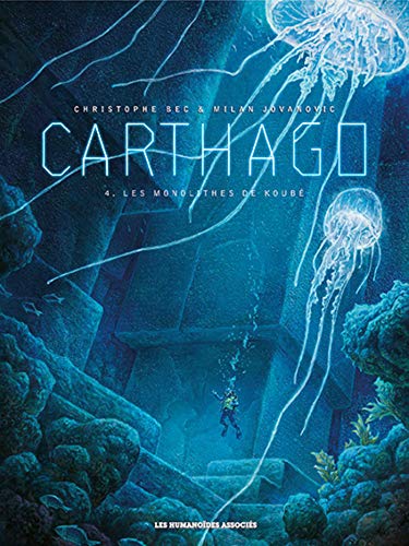 jaquette livre Carthago Tome 4 - Les Monolithes De Koubé