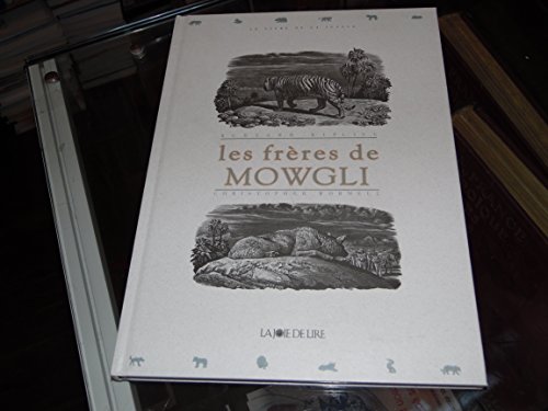 jaquette livre Les Frères De Mowgli