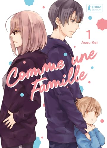 jaquette livre Comme une famille - Tome 1