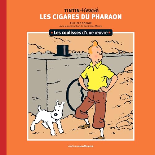 jaquette livre Les Coulisses D'une Oeuvre - Tome 4, Les Cigares Du Pharaon