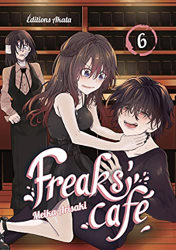 jaquette livre Freaks Café - Tome 6