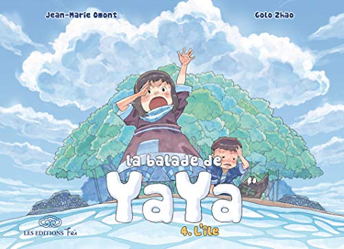 jaquette livre Balade de Yaya (la) - Tome 4 : L'île