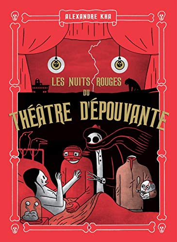 jaquette livre Les Nuits Rouges Du Théâtre D'épouvante