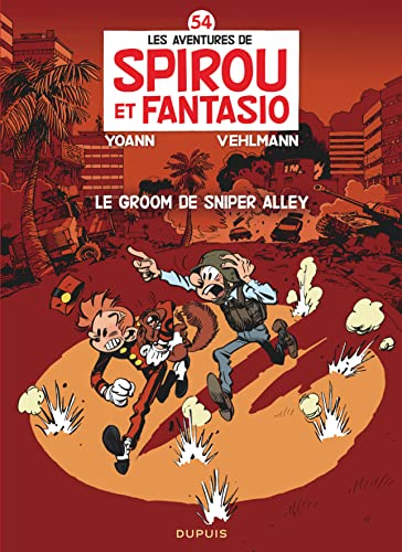 jaquette livre Les Aventures De Spirou Et Fantasio Tome 54 - Le Groom De Sniper Alley