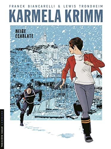jaquette livre Karmela Krimm Tome 2 - Neige Écarlate