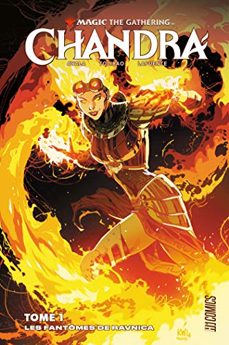jaquette livre Magic The Gathering - Chandra - Tome 1, Les Fantômes De Ravnica
