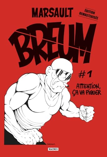 jaquette livre Breum Tome 1 - Attention, Ça Va Piquer