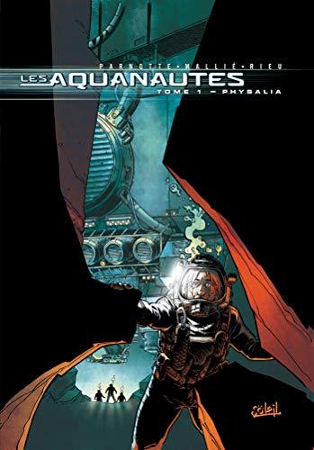 jaquette livre Les Aquanautes Tome 1 - Physilia