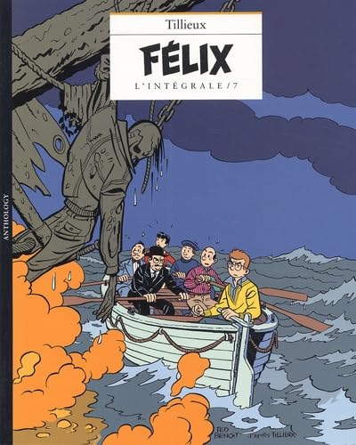 jaquette livre Félix L'intégrale Tome 7