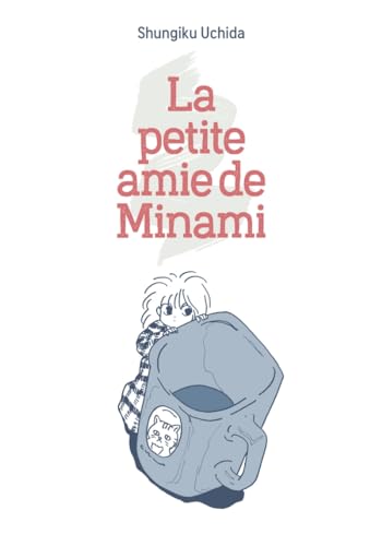jaquette livre Petite amie de Minami (La)