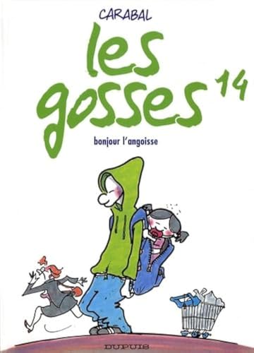 jaquette livre Les Gosses Tome 14 - Bonjour L'angoisse