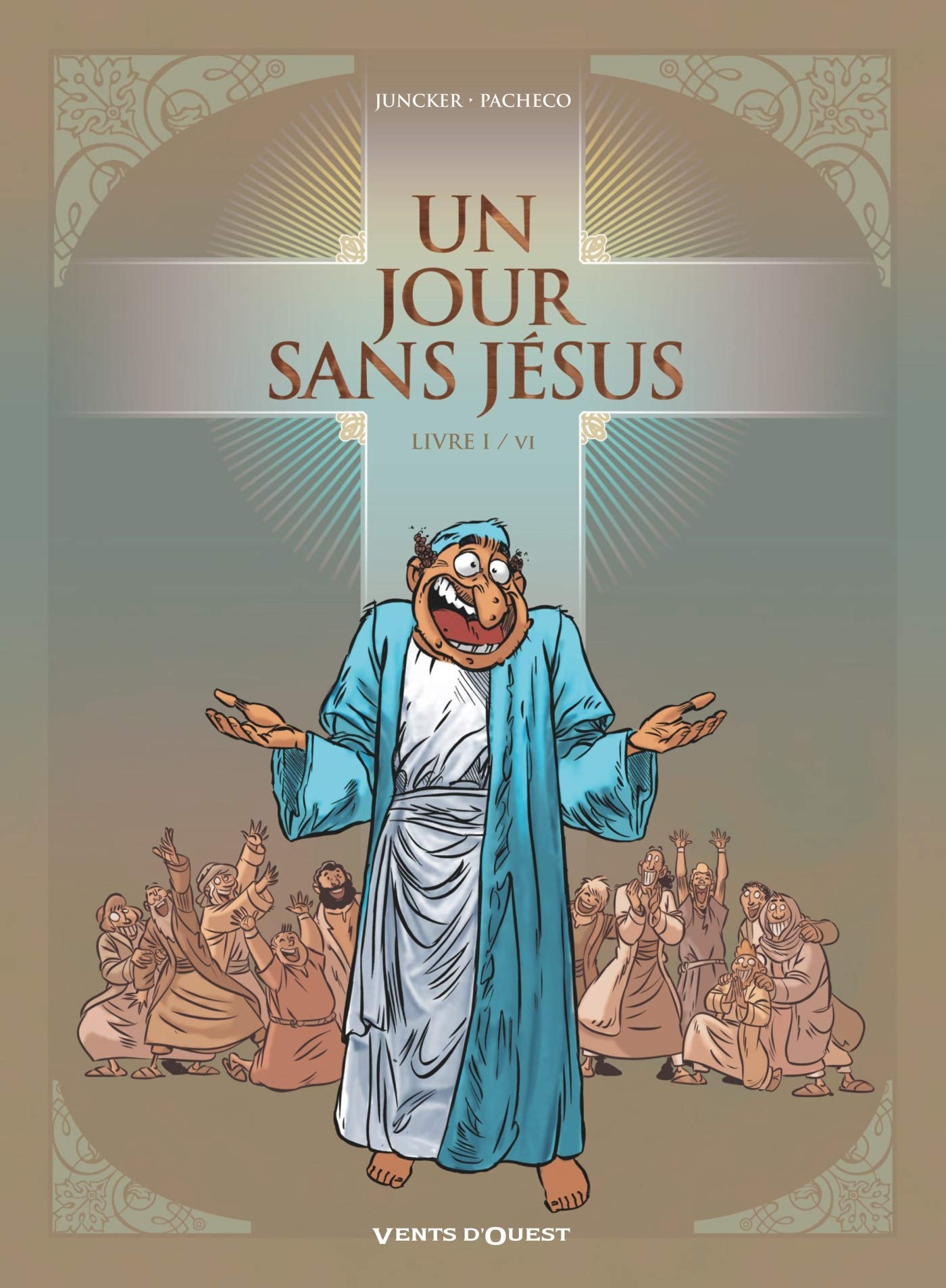 jaquette livre Un jour sans Jésus - Tome 01