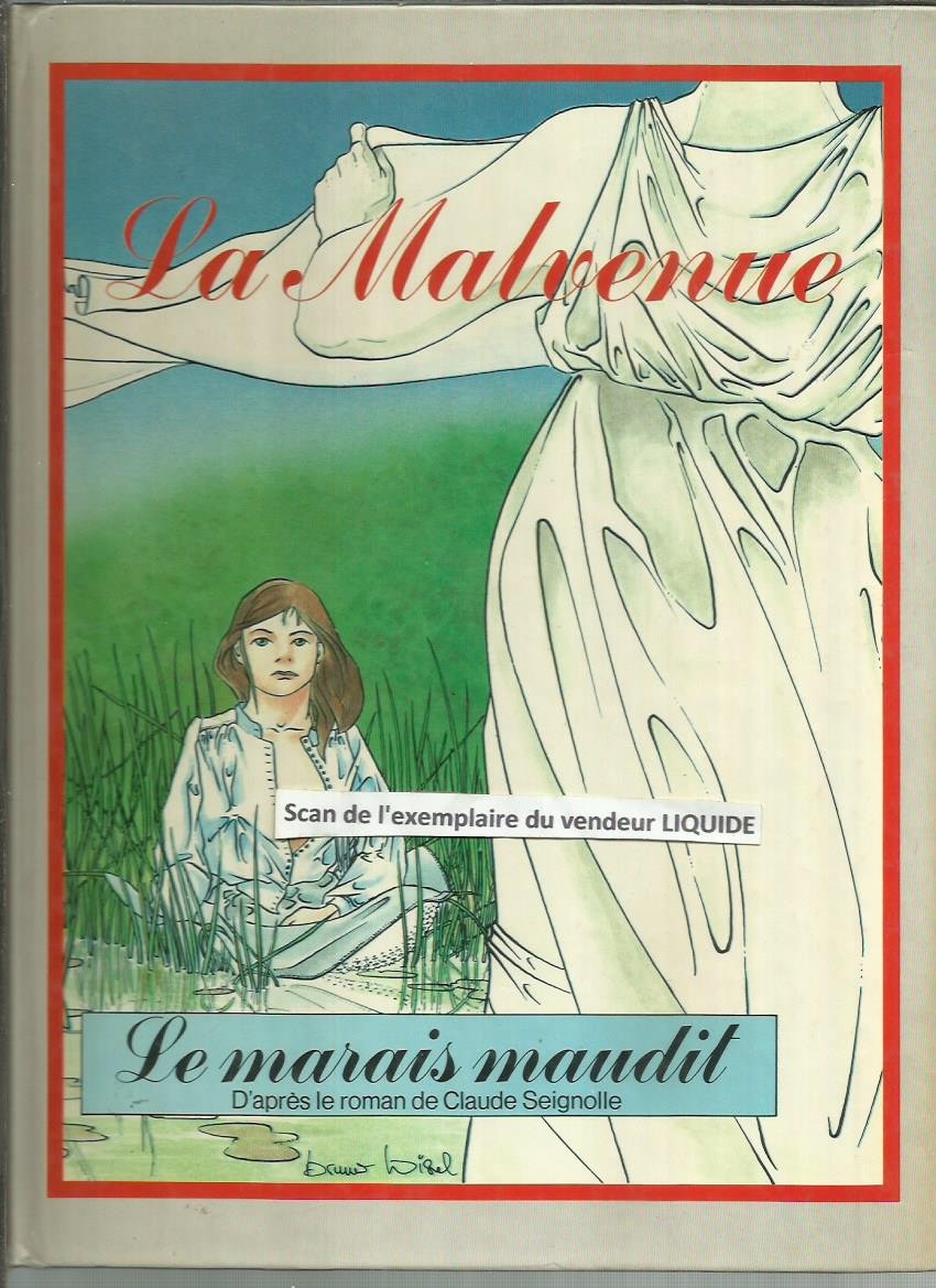 jaquette livre La Malvenue (le marais maudit) - Claude Seignolle & Bruno Loisel