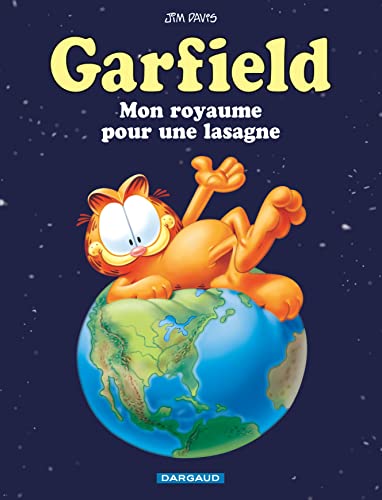 jaquette livre Garfield Tome 6 - Mon Royaume Pour Une Lasagne