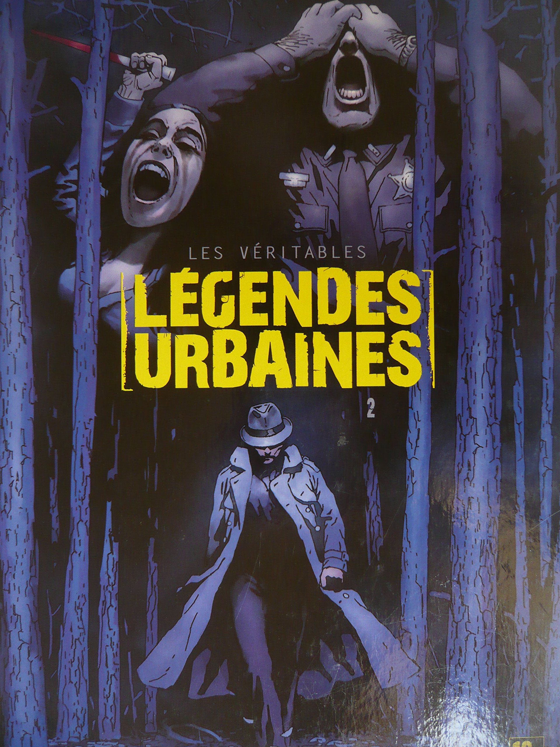 jaquette livre Les véritables légendes urbaines, Tome 2 :