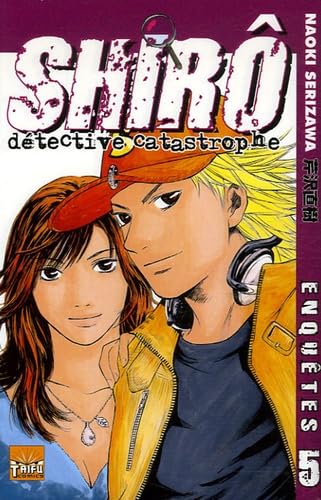 jaquette livre Shiro, le détective catastrophe - Tome 5