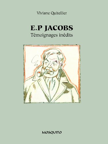 jaquette livre Edgar P. Jacobs - Témoignages Inédits