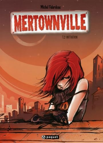 jaquette livre Mertownville Tome 2 - Initiation
