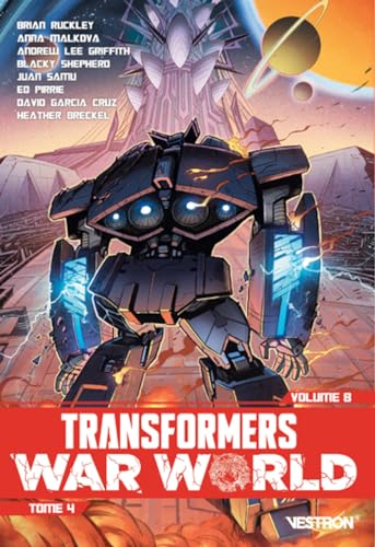 jaquette livre Transformers Tome 8 - War World - Tome 4