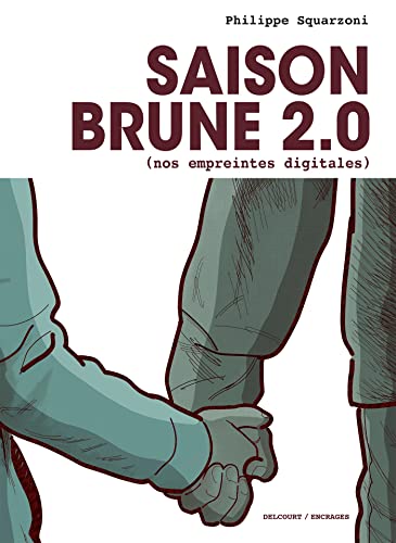 jaquette livre Saison Brune 2.0 - (Nos Empreintes Digitales)