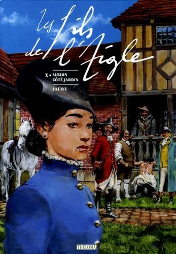 jaquette livre Les Fils De L'aigle Tome 10 - Albion Côté Jardin