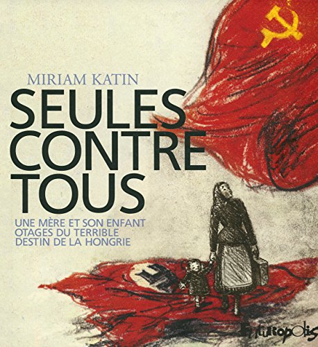 jaquette livre Seules Contre Tous