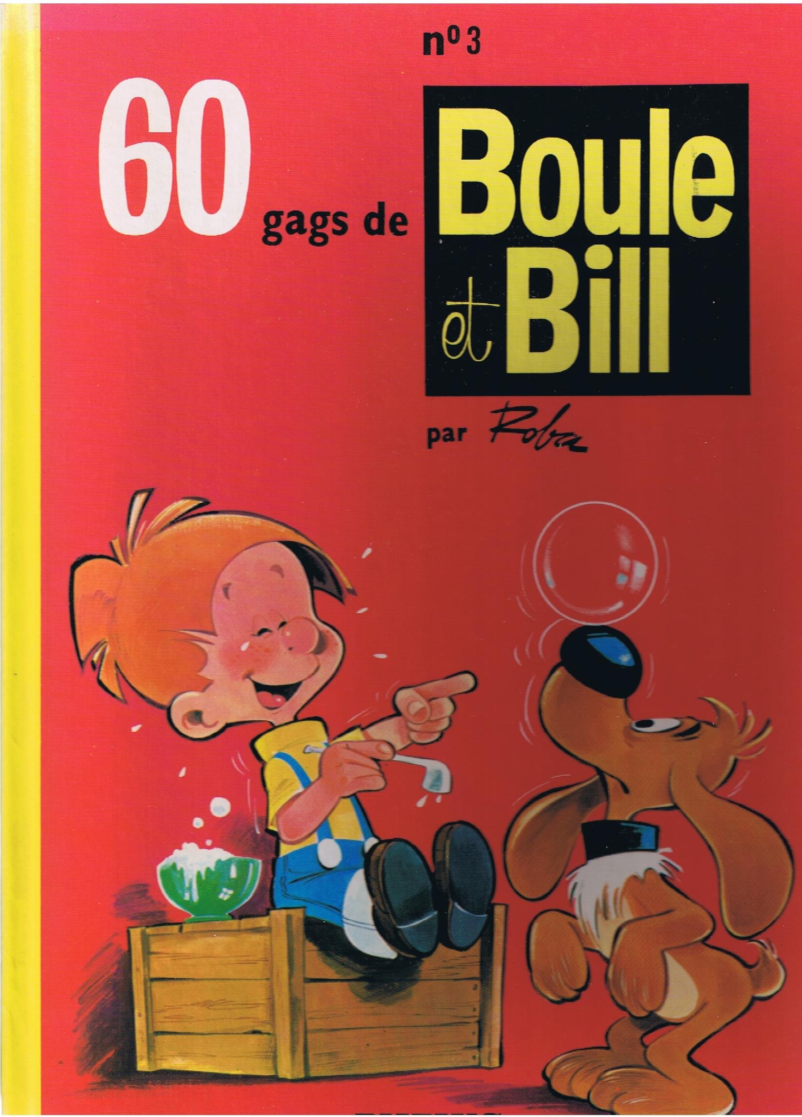 jaquette livre BOULE & BILL TOME 3 : 60 GAGS DE BOULE ET BILL