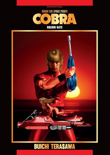 jaquette livre Cobra The Space Pirate Tome 10 - Golden Gate