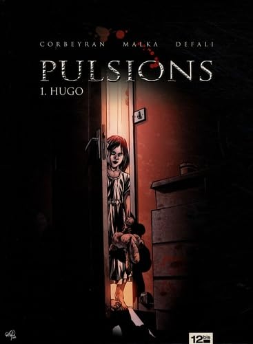 jaquette livre Pulsions Tome 1 - Hugo