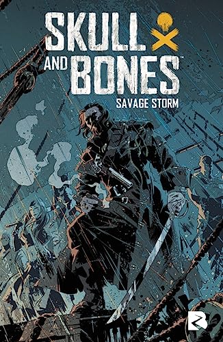 jaquette livre Skull And Bones - Savage Storm