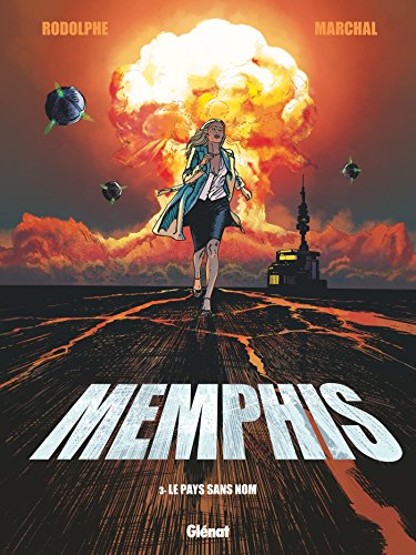 jaquette livre Memphis Tome 3 - Le Pays Sans Nom