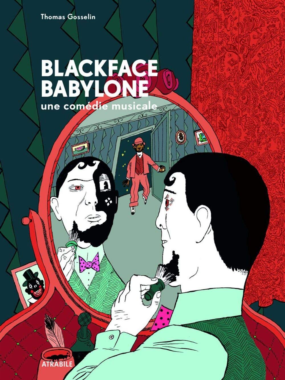 jaquette livre Blackface Babylone, une comédie musicale