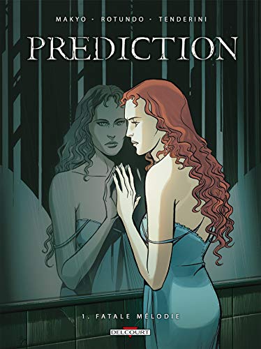 jaquette livre Prédiction Tome 1 - Fatale Mélodie